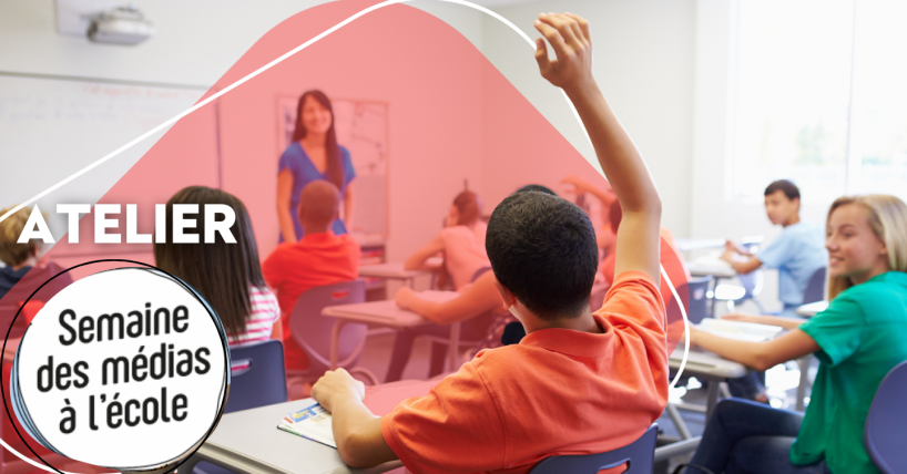 Atelier "Comment repérer et stopper les fake news ?" lors de la semaine des médias à l'école.